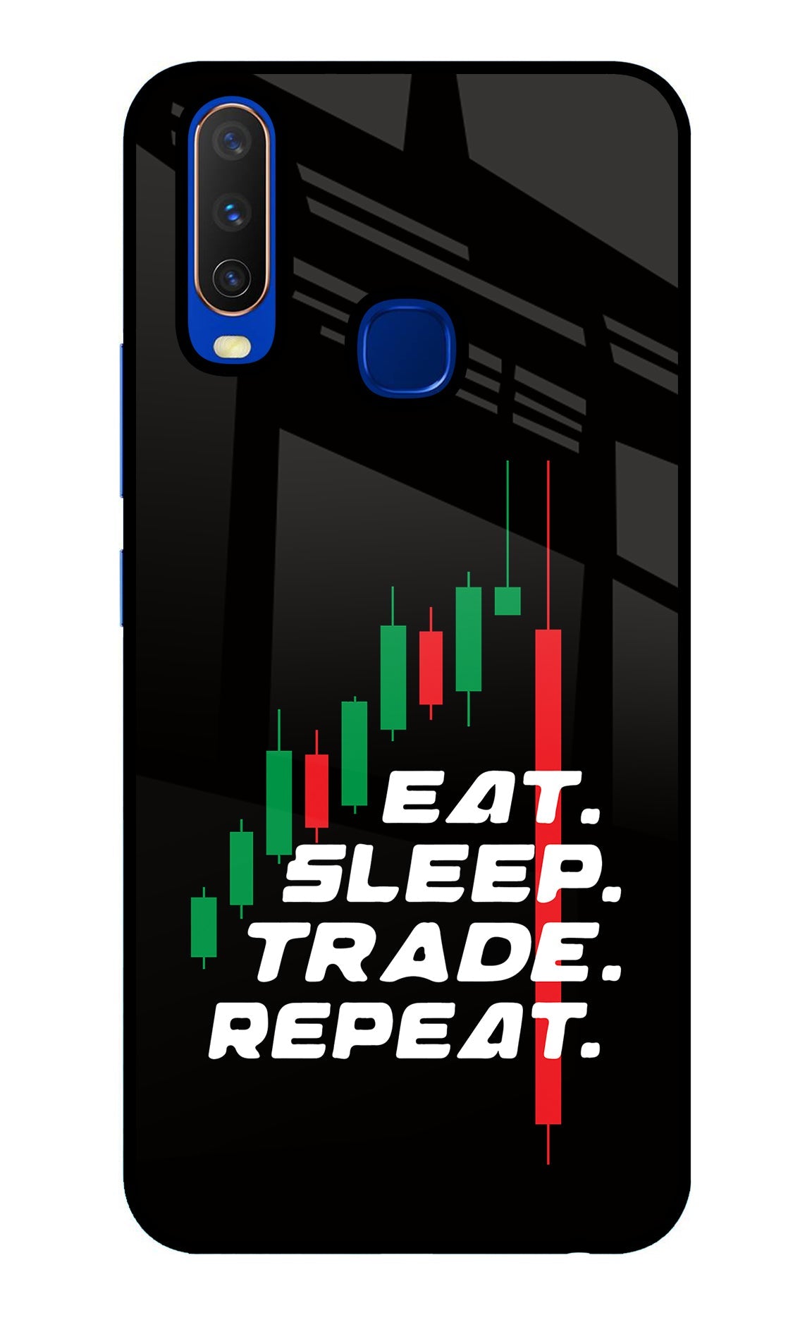 Eat Sleep Trade Repeat Vivo Y15/Y17 Back Cover