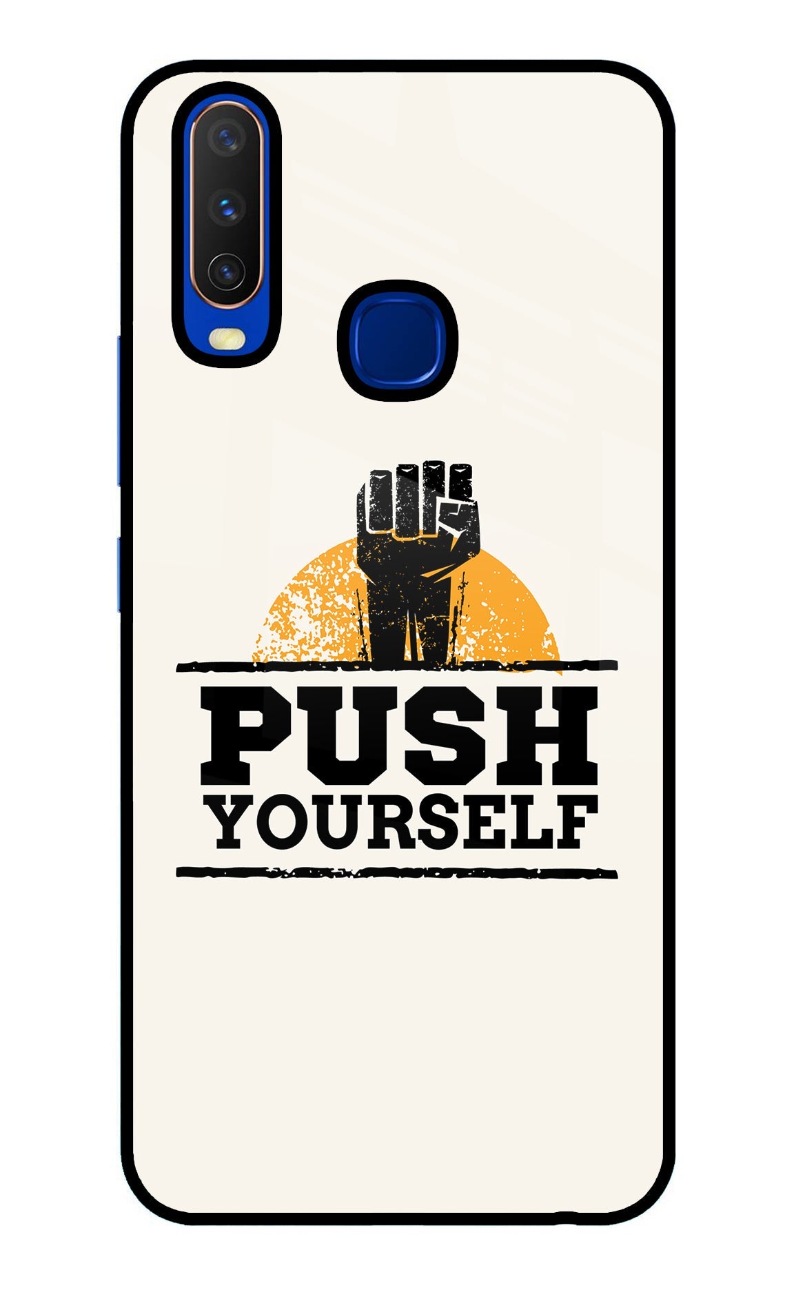 Push Yourself Vivo Y15/Y17 Glass Case