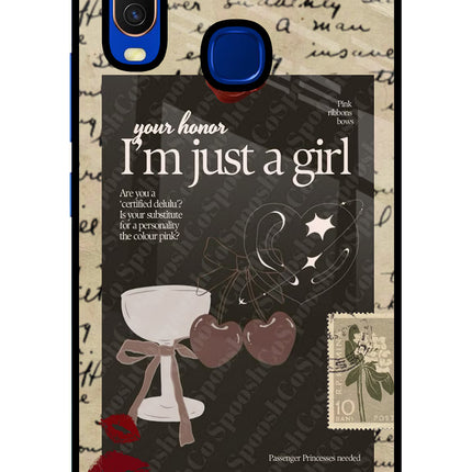 I am just a girl Vivo Y15/Y17 Glass Case