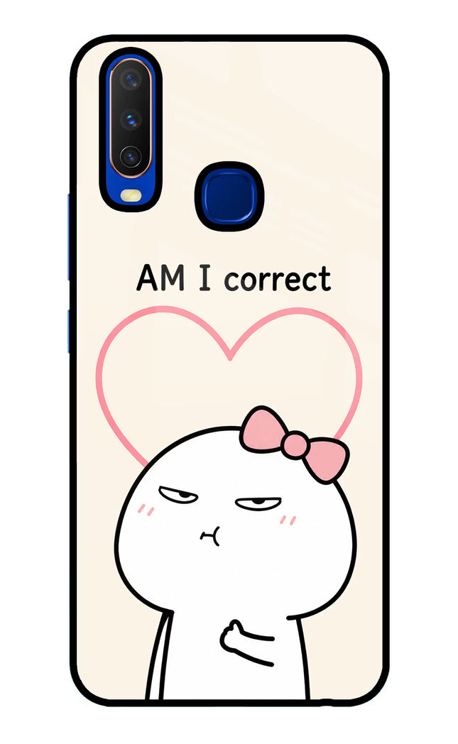 Always Right Vivo Y15/Y17 Glass Case