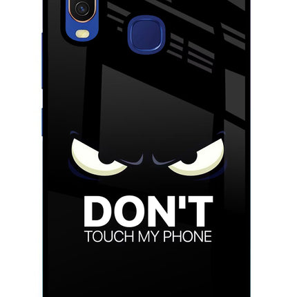 Don'T Touch My Phone Vivo Y11/Y12/U10 Glass Case Back Cover by Casekaro