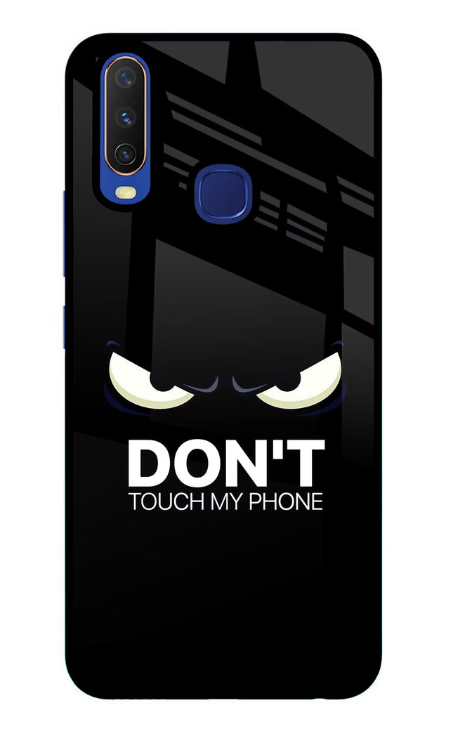 Don'T Touch My Phone Vivo Y11/Y12/U10 Glass Case Back Cover by Casekaro