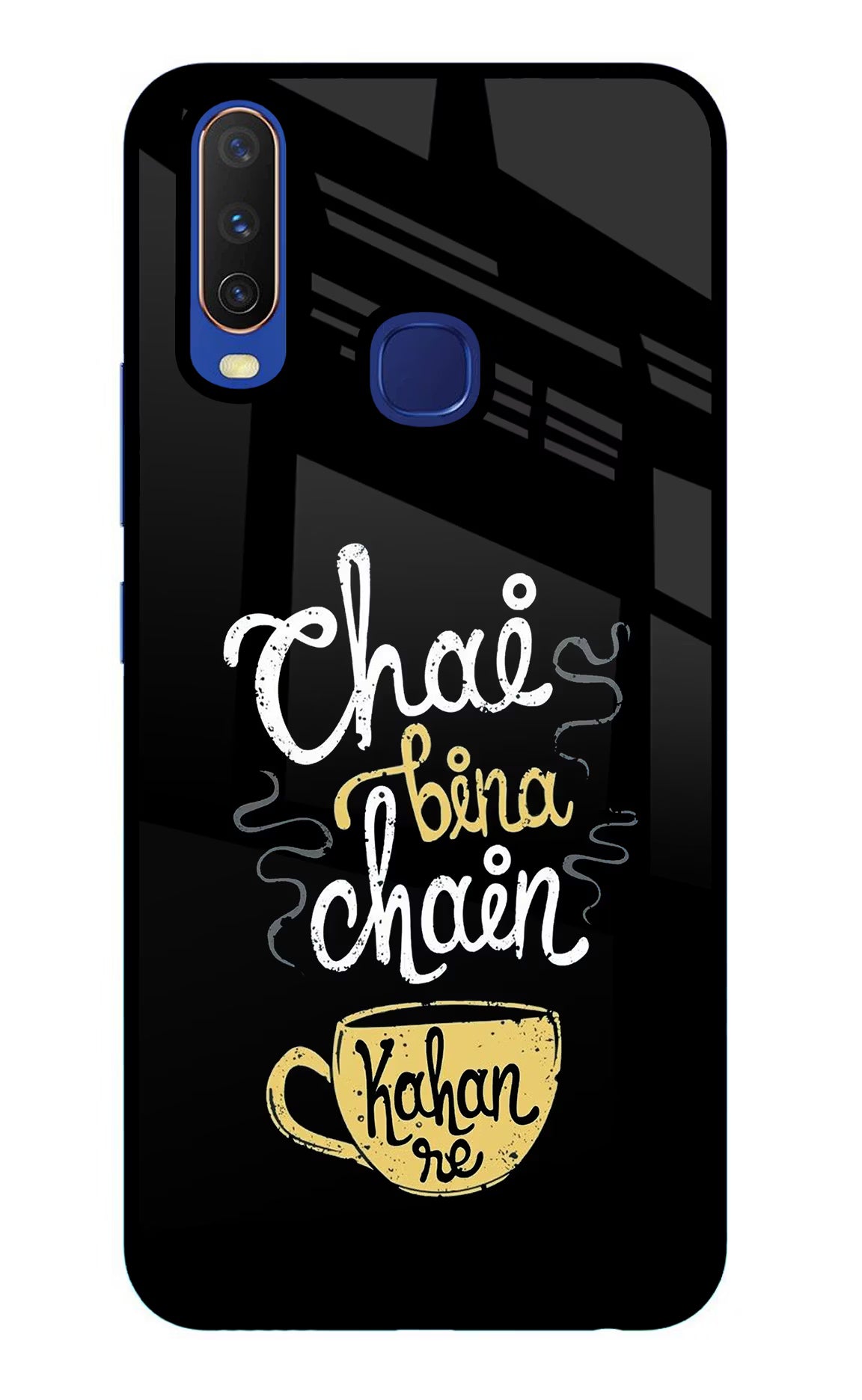 Chai Bina Chain Kaha Re Vivo Y11/Y12/U10 Glass Case Back Cover by Casekaro