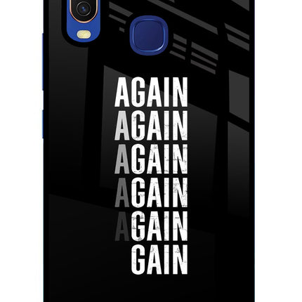 Again Again Gain Vivo Y11/Y12/U10 Glass Case Back Cover by Casekaro