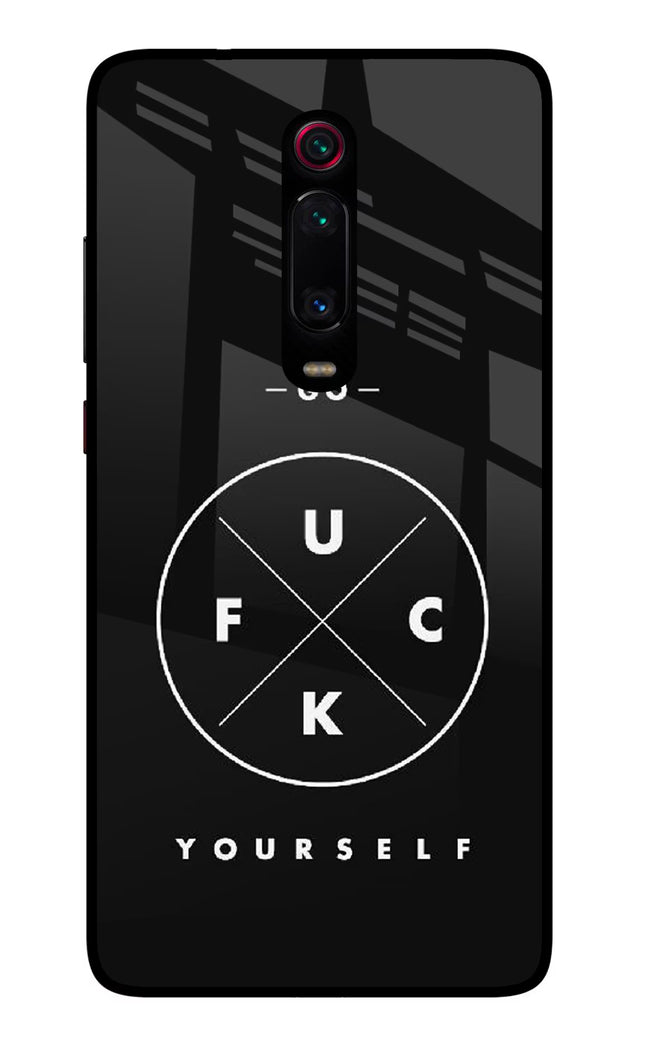 Go Fuck Yourself Redmi K20/K20 Pro Glass Case