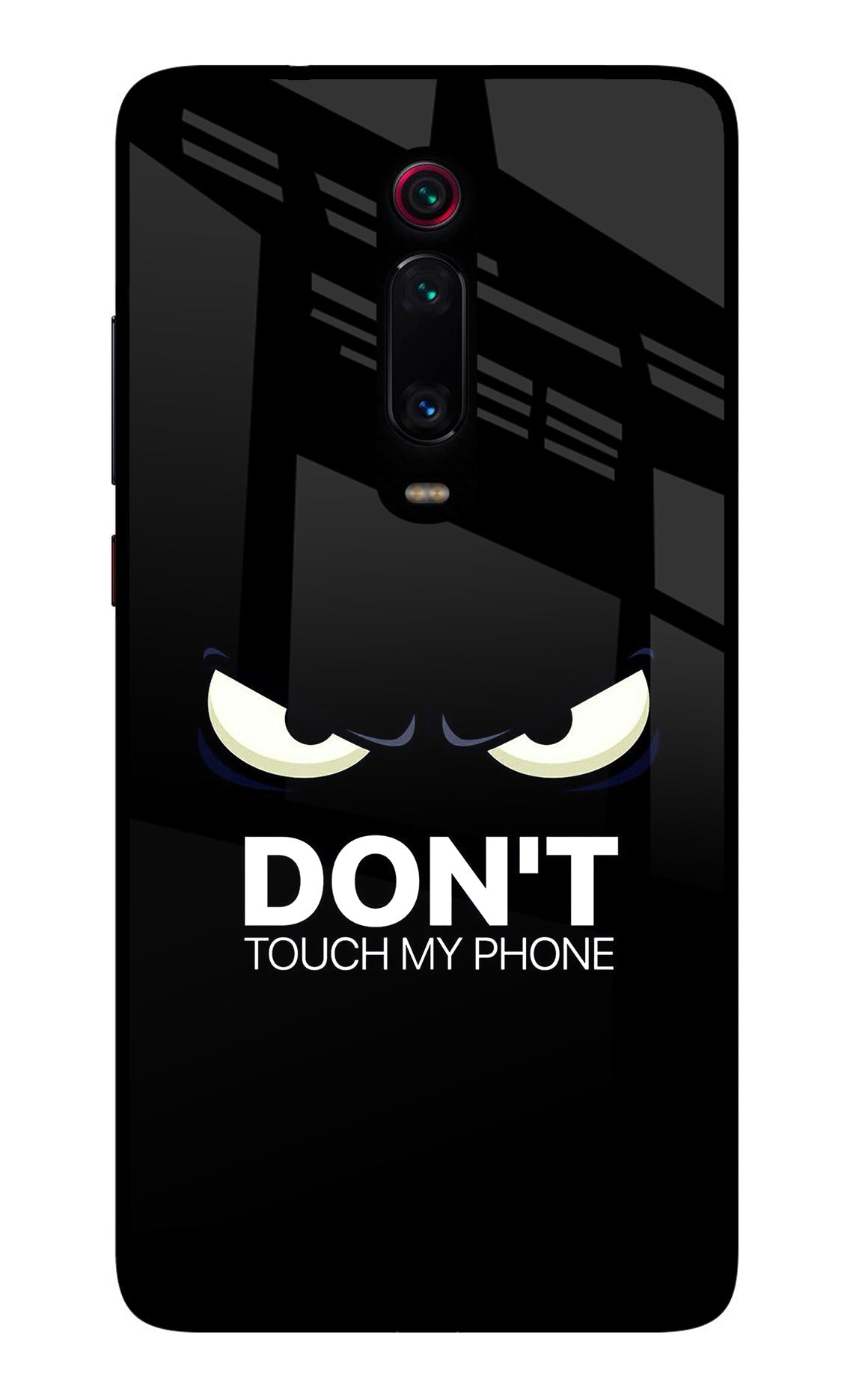 Don'T Touch My Phone Redmi K20/K20 Pro Glass Case