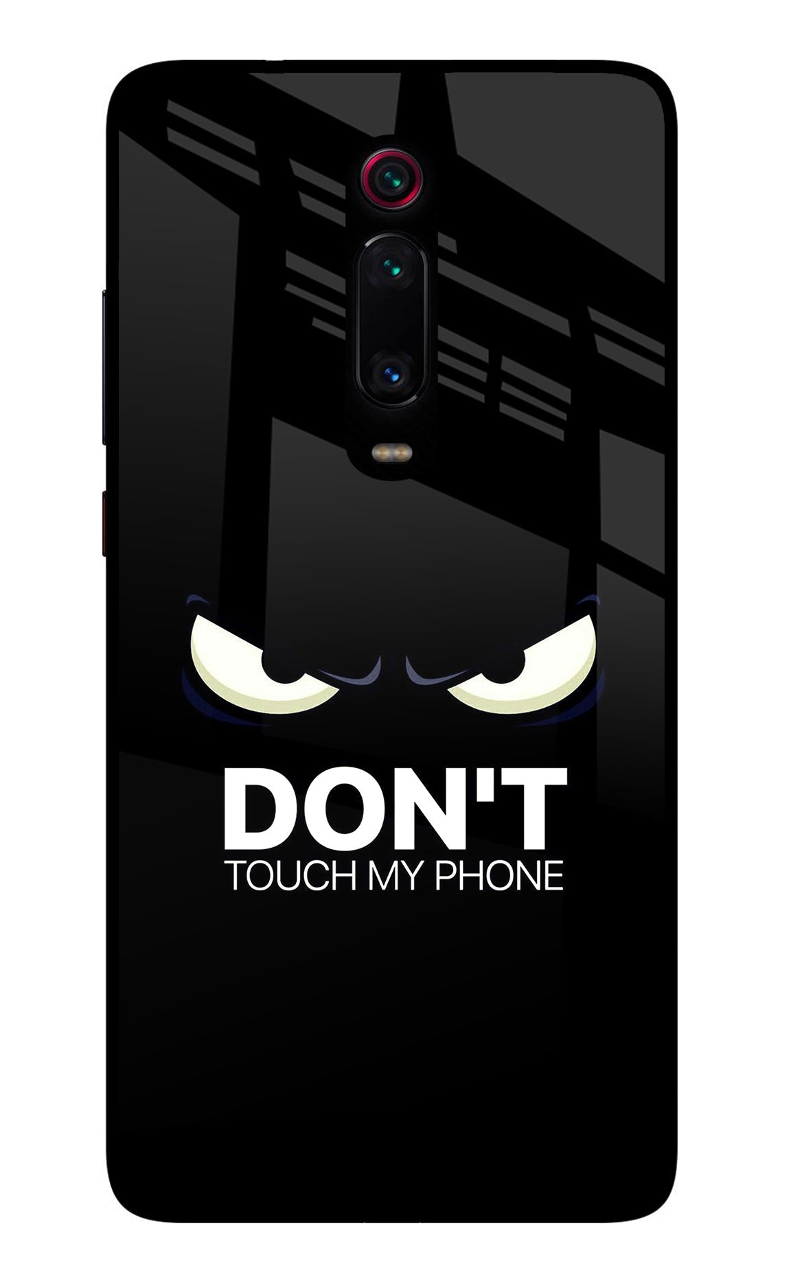 Don'T Touch My Phone Redmi K20/K20 Pro Back Cover