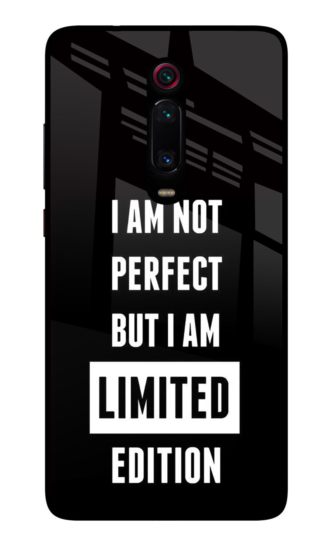 I Am Not Perfect But I Am Limited Edition Redmi K20/K20 Pro Back Cover