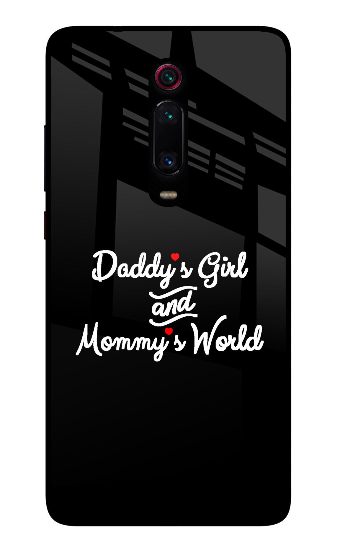 Daddy's Girl and Mommy's World Redmi K20/K20 Pro Back Cover