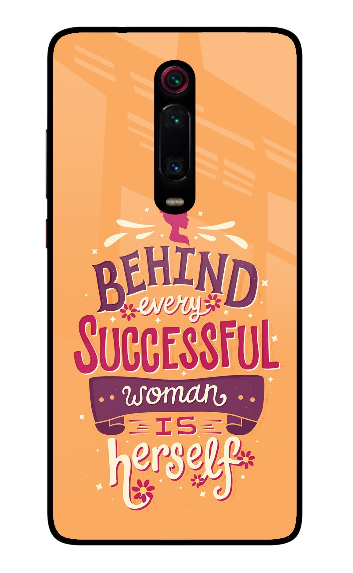 Behind Every Successful Woman There Is Herself Redmi K20/K20 Pro Back Cover