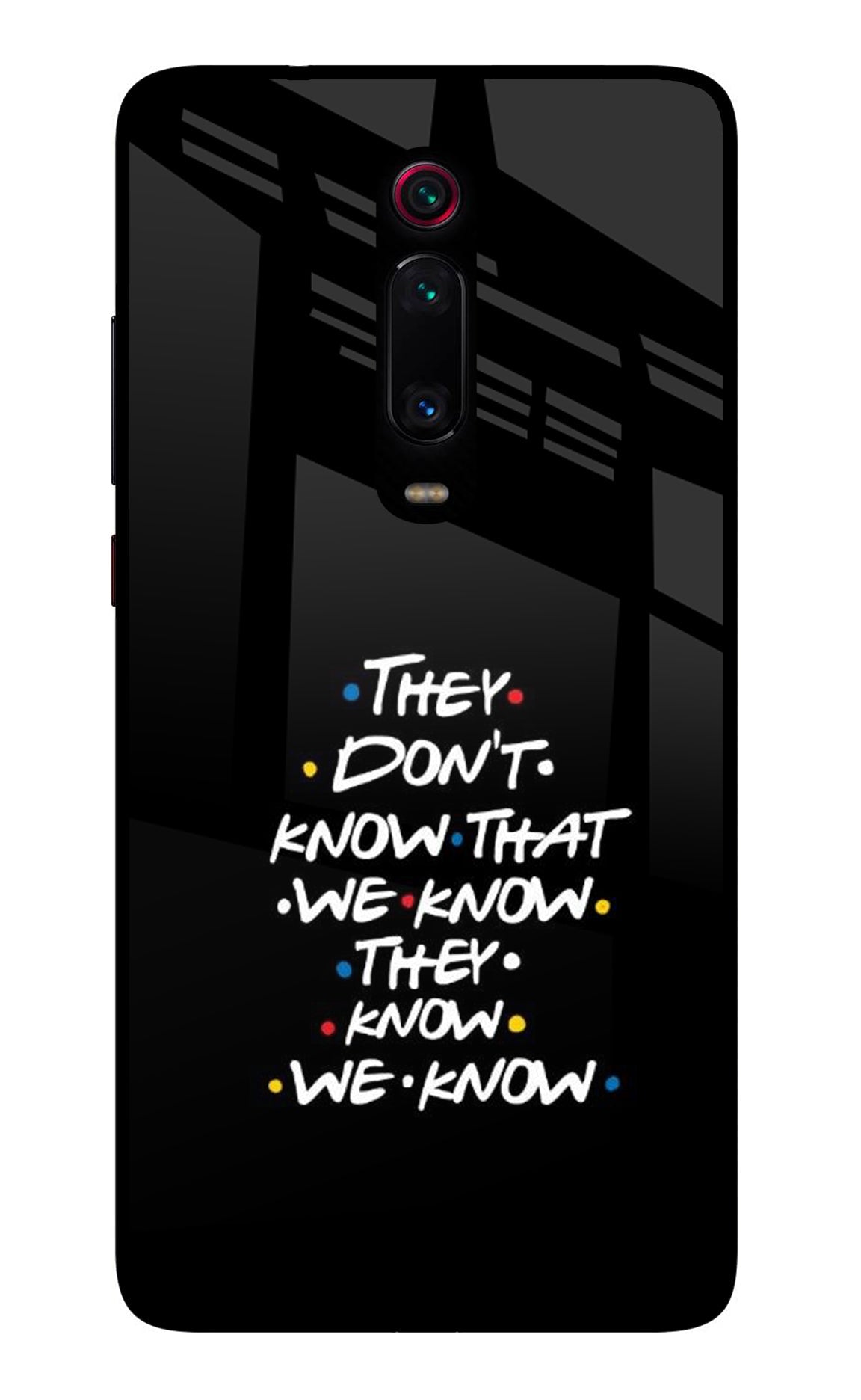 FRIENDS Dialogue Redmi K20/K20 Pro Back Cover