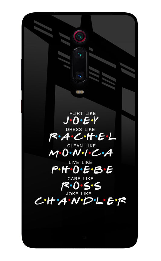 FRIENDS Character Redmi K20/K20 Pro Glass Case