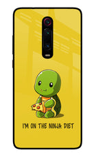 I'm on Ninja Diet Redmi K20/K20 Pro Glass Case