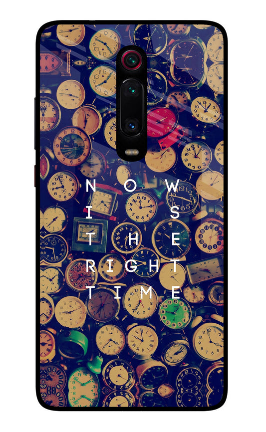 Now is the Right Time Quote Redmi K20/K20 Pro Glass Case