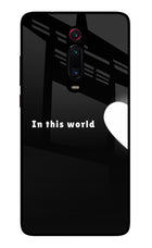 This World Redmi K20/K20 Pro Glass Case