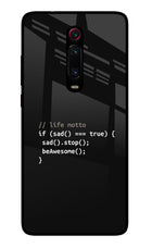 Life Motto Code Redmi K20 Pro Glass Case Back Cover by Casekaro