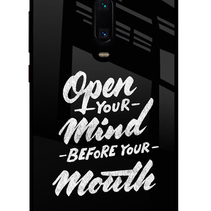 Open Your Mind Before Your Mouth Redmi K20 Pro Glass Case Back Cover by Casekaro