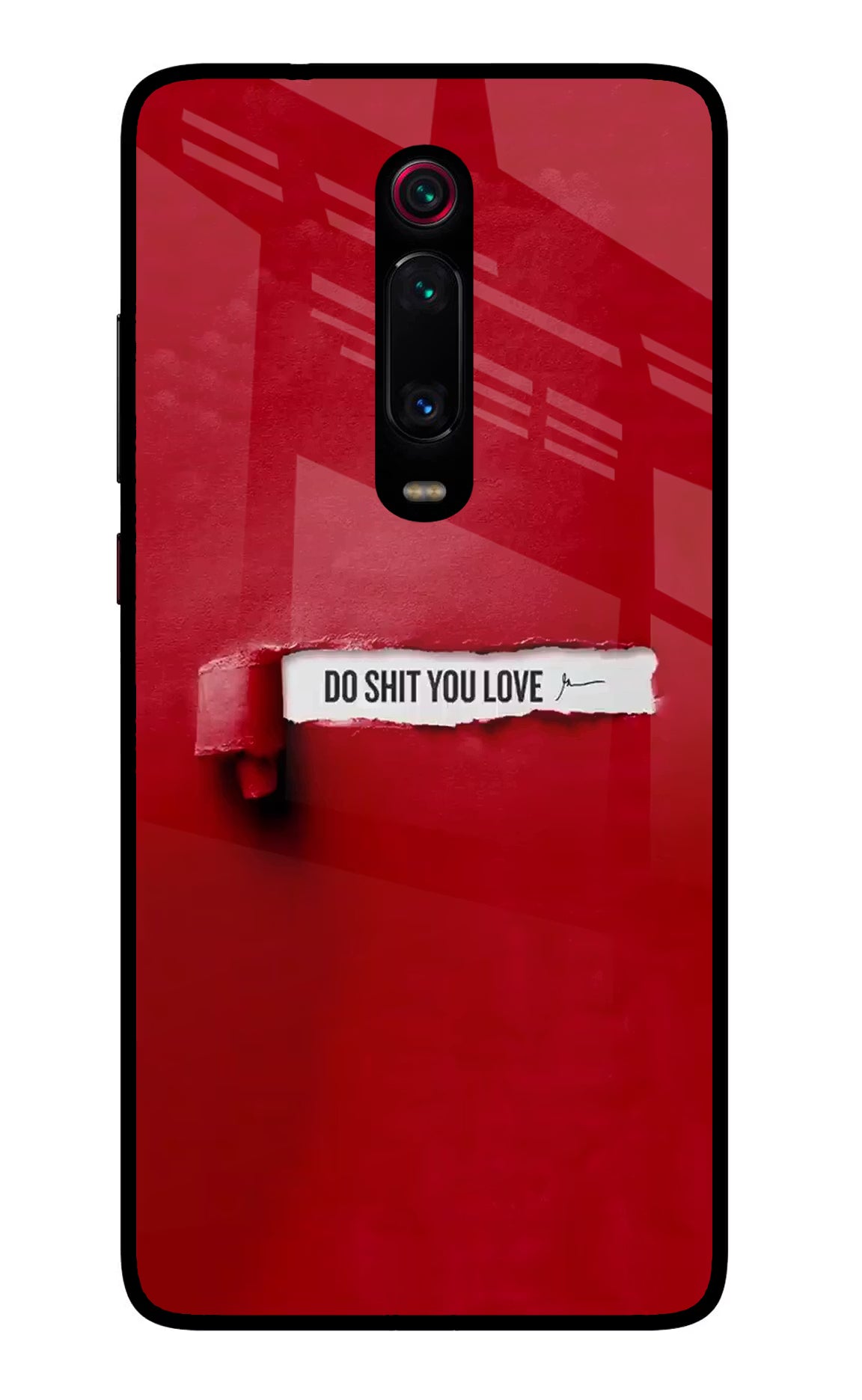 Do Shit You Love Redmi K20 Pro Glass Case Back Cover by Casekaro