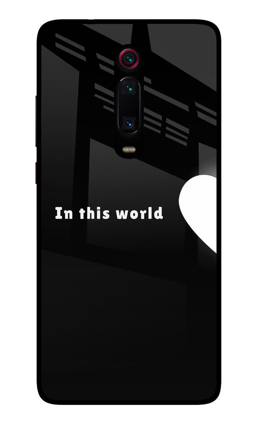 This World Redmi K20 Pro Glass Case