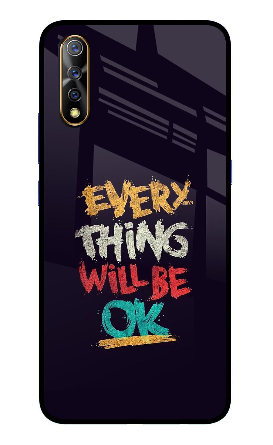 Everything Will Be Ok Vivo S1/Z1x Back Cover, Glass case