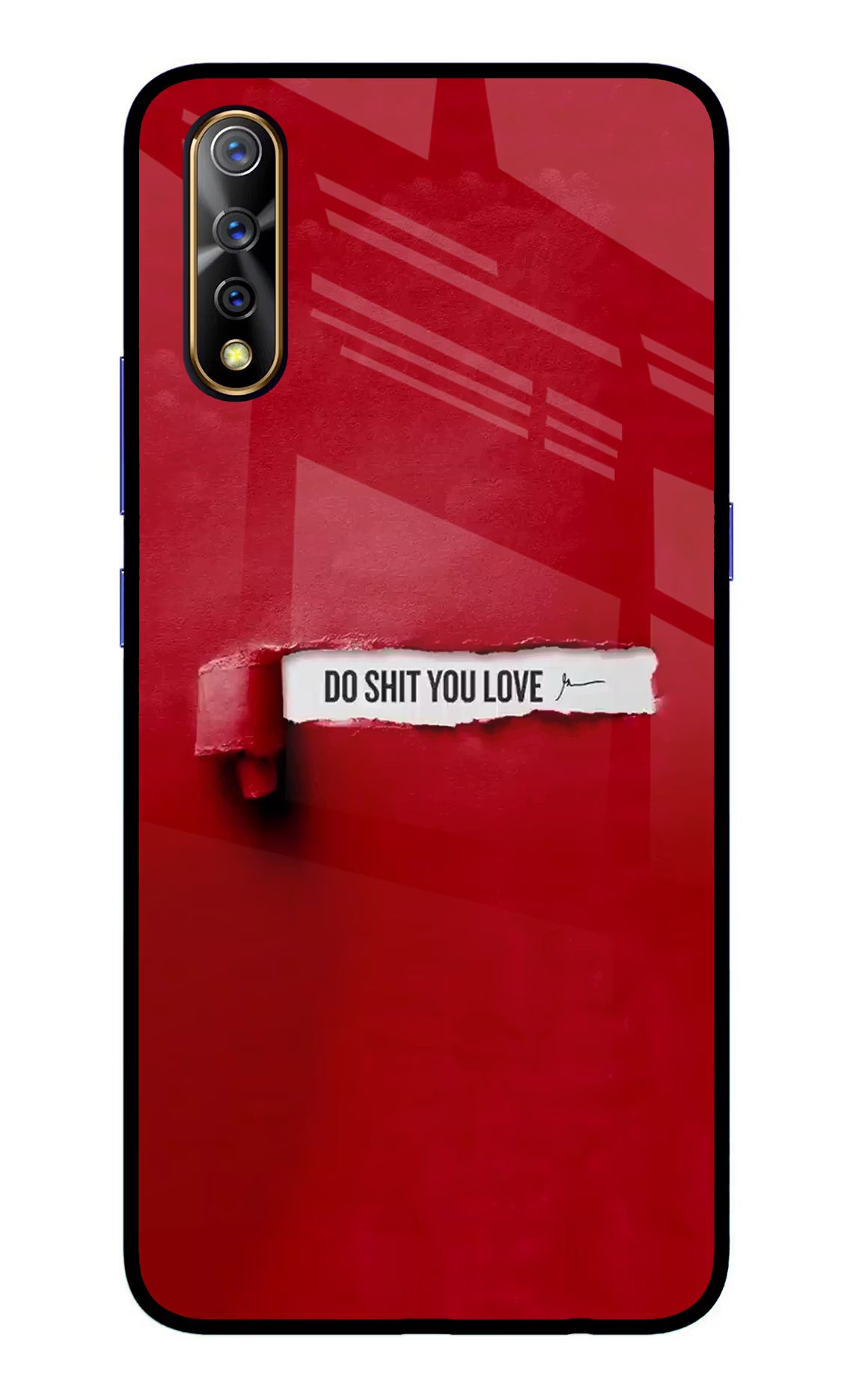 Do Shit You Love Vivo S1/Z1x Glass Case