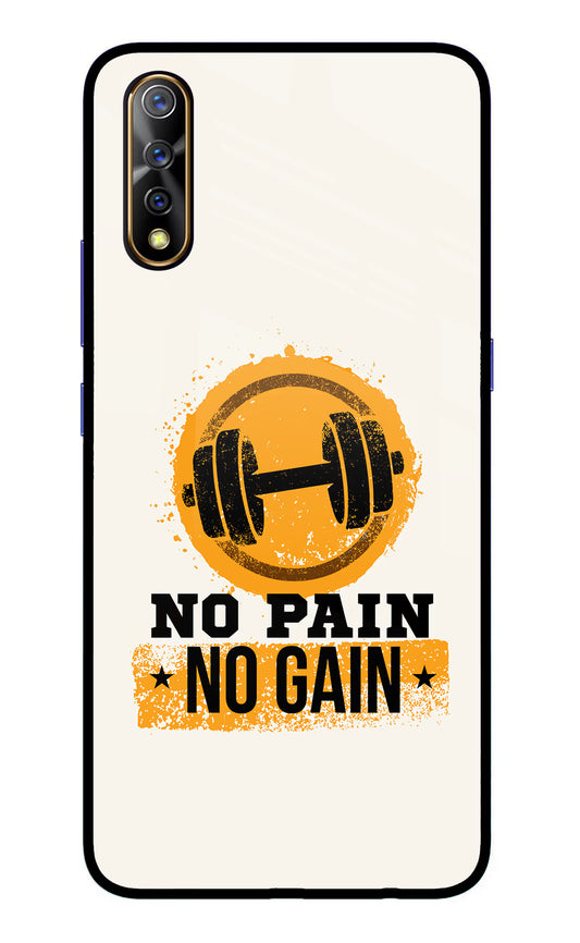 No Pain No Gain Vivo S1/Z1x Glass Case