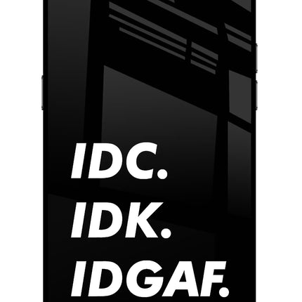 Idc Idk Idgaf Realme C2 Glass Case Back Cover by Casekaro