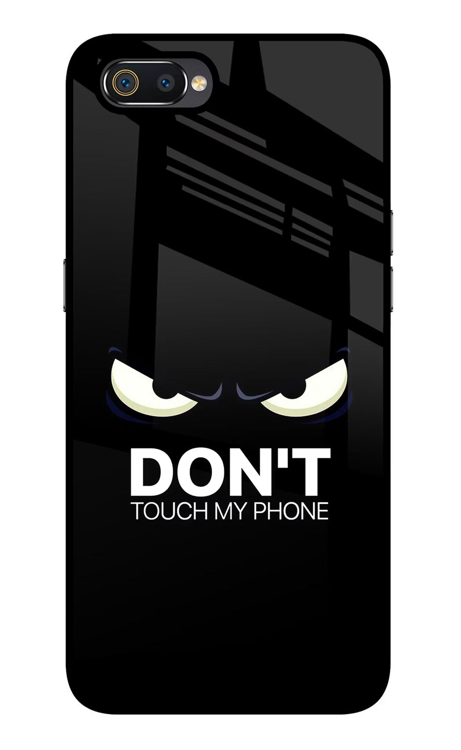 Don'T Touch My Phone Realme C2 Back Cover, Glass case
