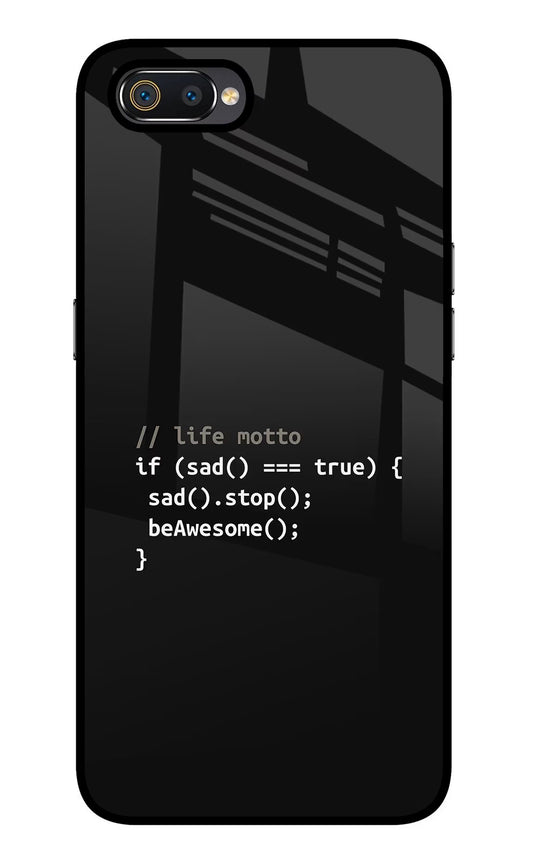 Life Motto Code Realme C2 Glass Case