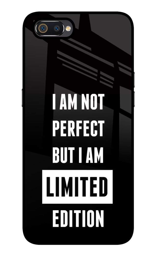 I Am Not Perfect But I Am Limited Edition Realme C2 Glass Case Back Cover by Casekaro