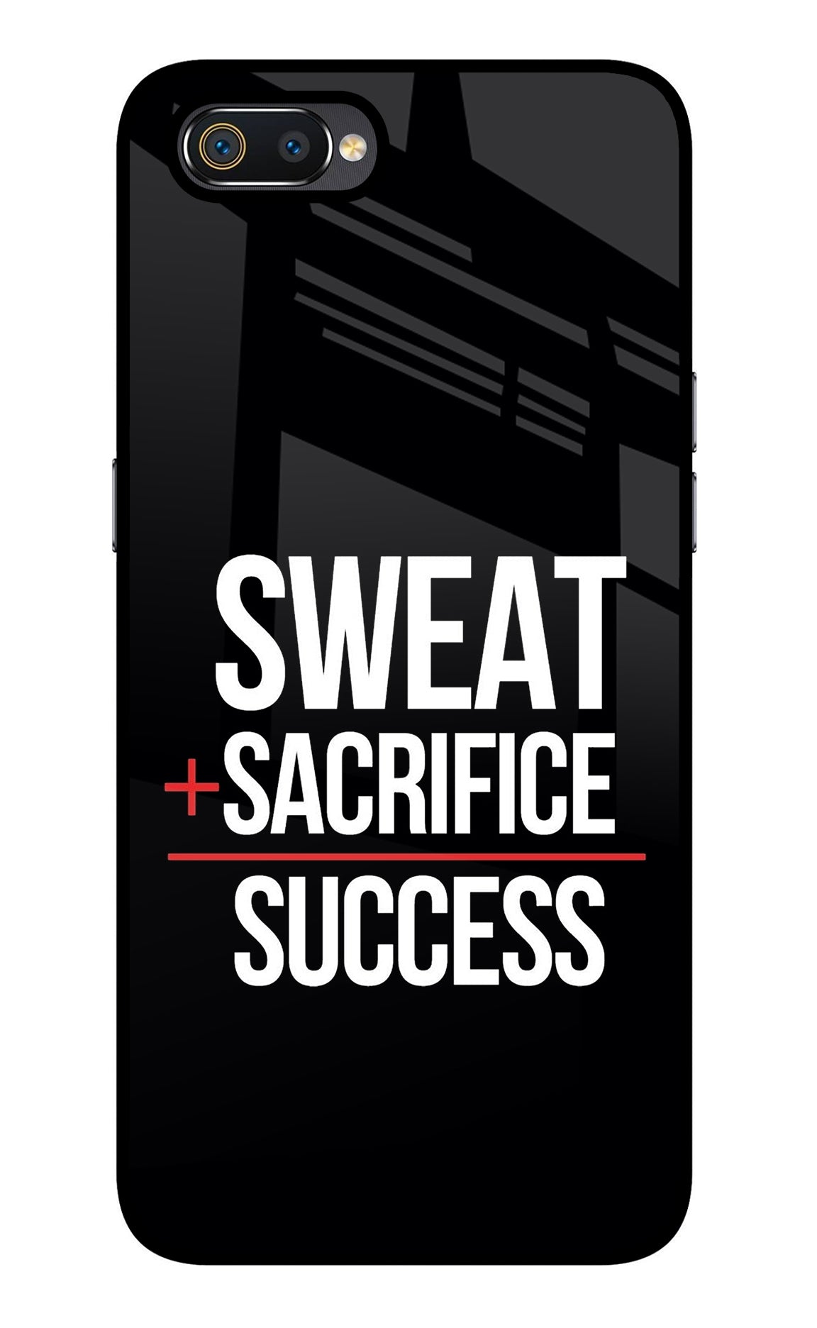 Sweat Sacrifice Success Realme C2 Glass Case