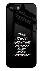 FRIENDS Dialogue Realme C2 Glass Case