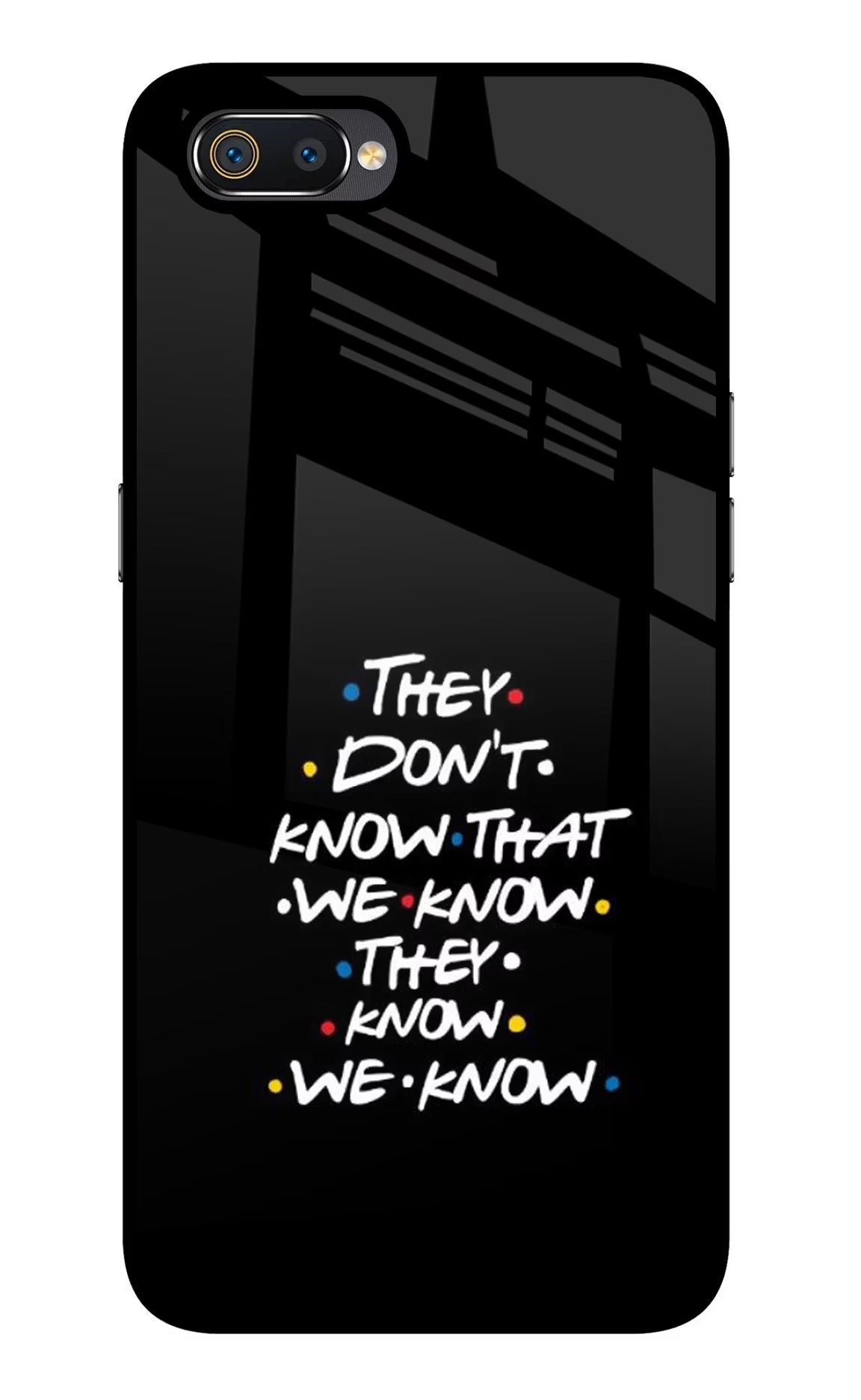 FRIENDS Dialogue Realme C2 Glass Case Back Cover by Casekaro