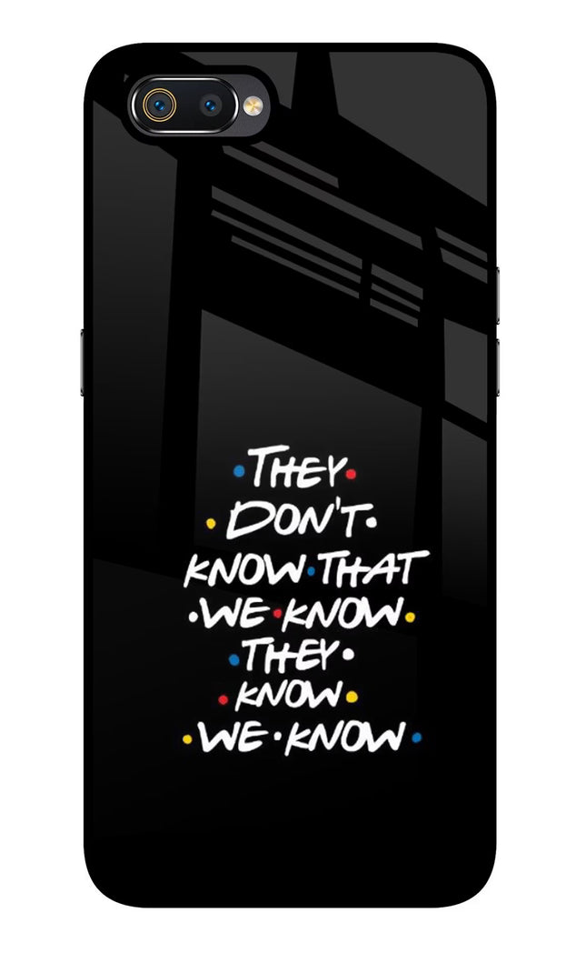 FRIENDS Dialogue Realme C2 Glass Case Back Cover by Casekaro