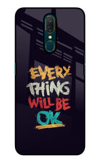 Everything Will Be Ok Oppo A9 Glass Case