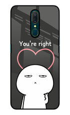 You're Right Oppo A9 Glass Case