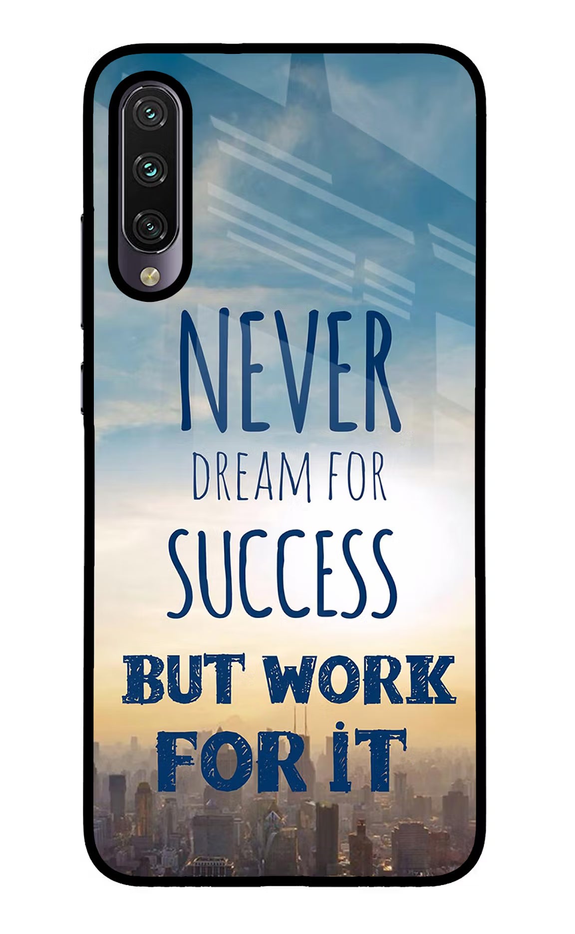 Never Dream For Success But Work For It Mi A3 Glass Case