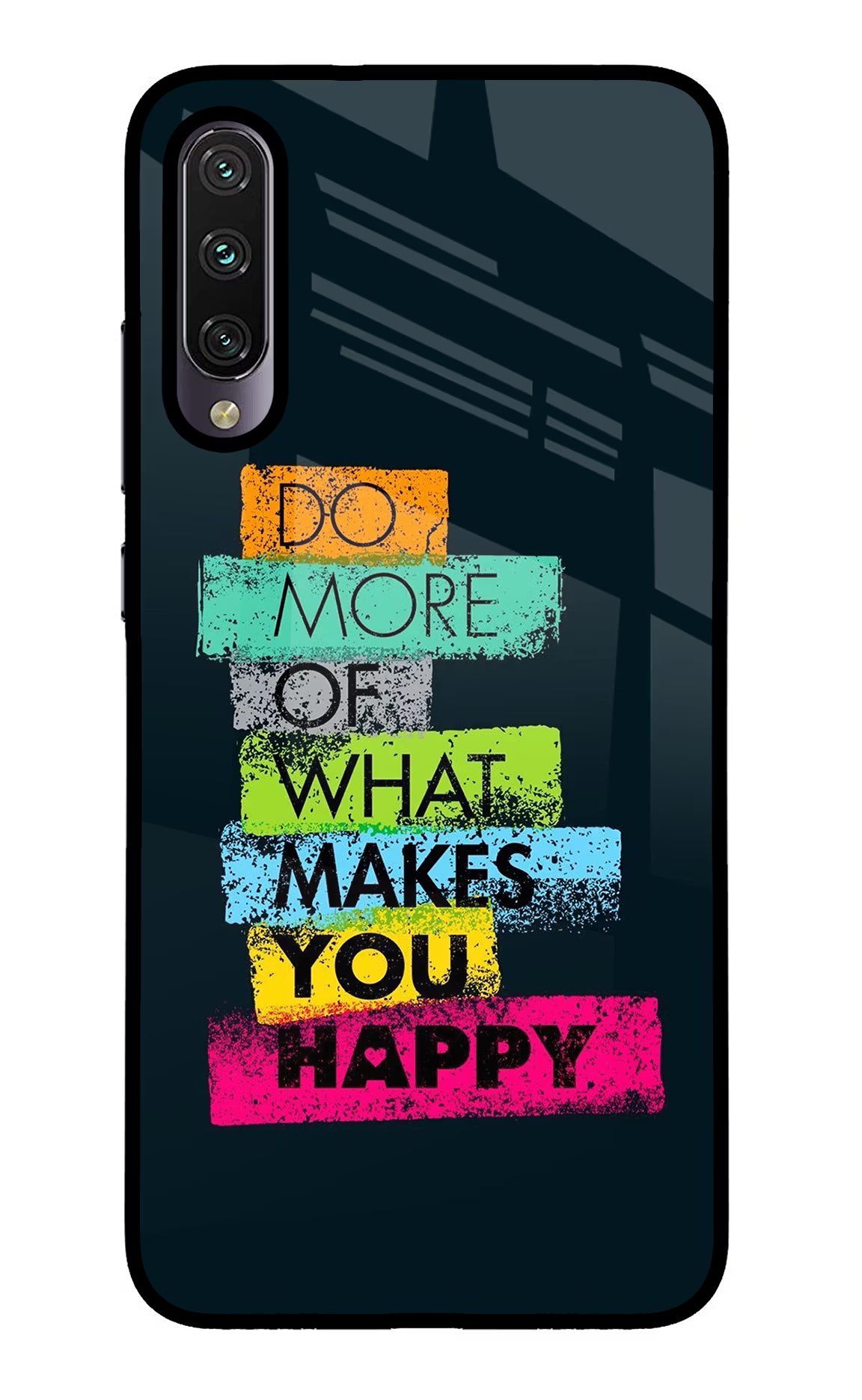 Do More Of What Makes You Happy Mi A3 Glass Case Back Cover by Casekaro