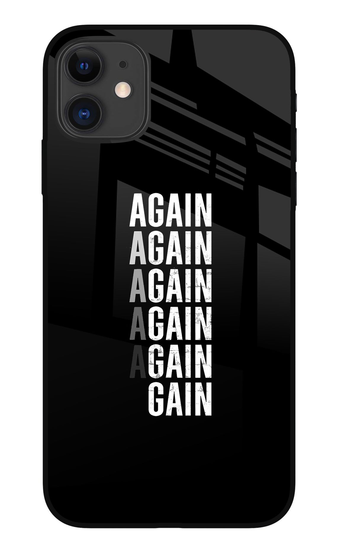 Again Again Gain iPhone 11 Back Cover