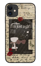 I am just a girl iPhone 11 Glass Case
