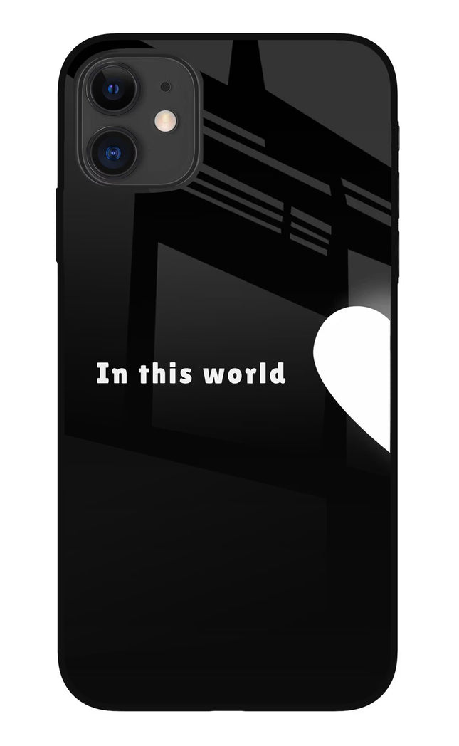 This World iPhone 11 Glass Case
