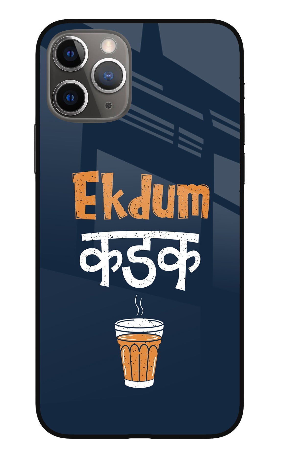 Ekdum Kadak Chai iPhone 11 Pro Glass Case
