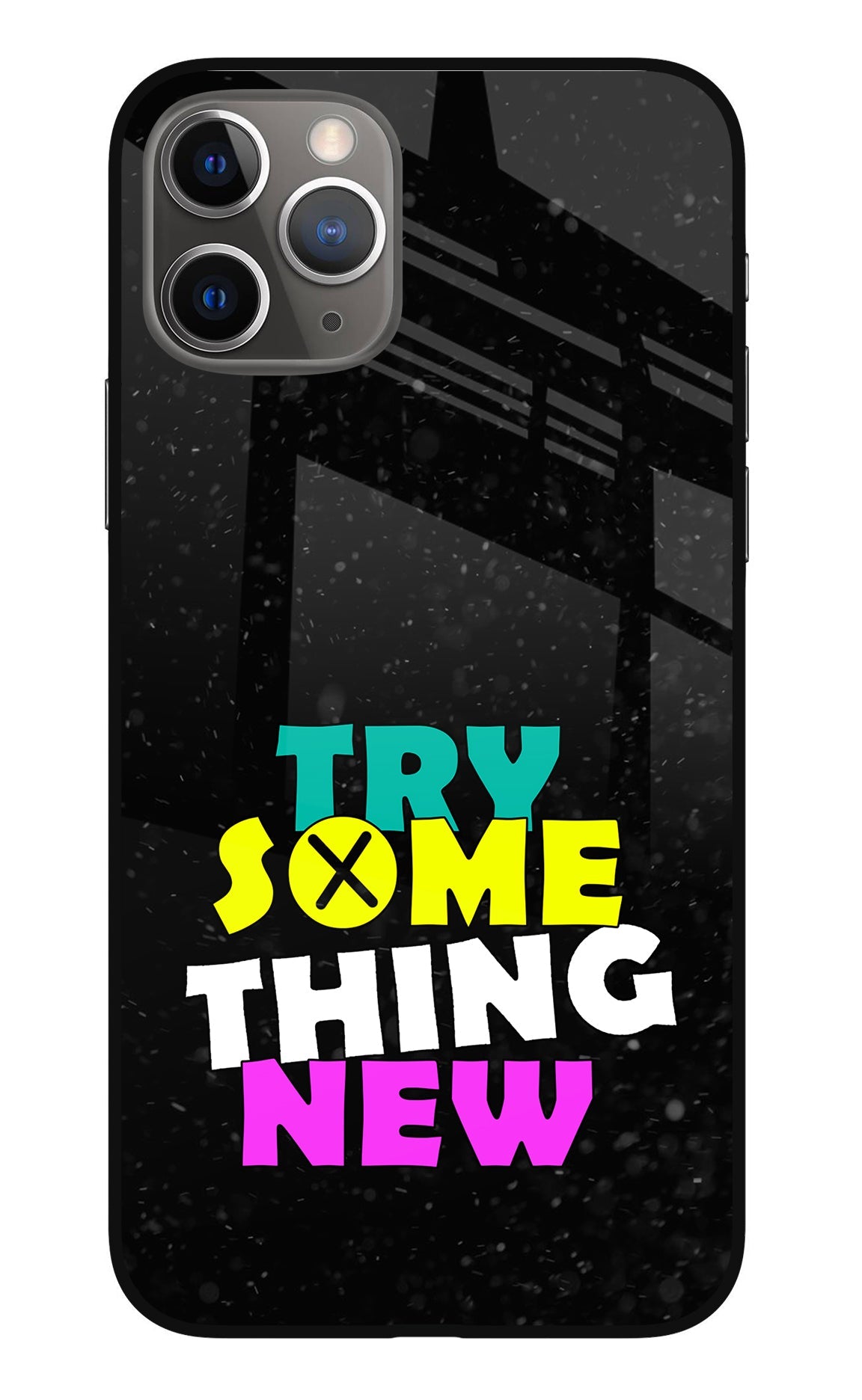 Try Something New iPhone 11 Pro Back Cover