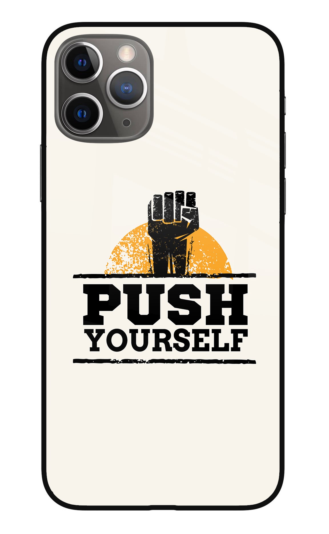 Push Yourself iPhone 11 Pro Back Cover