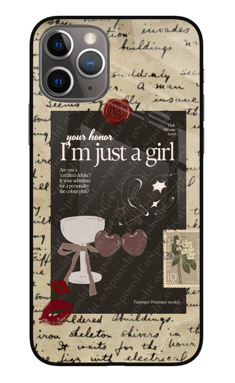 I am just a girl iPhone 11 Pro Glass Case