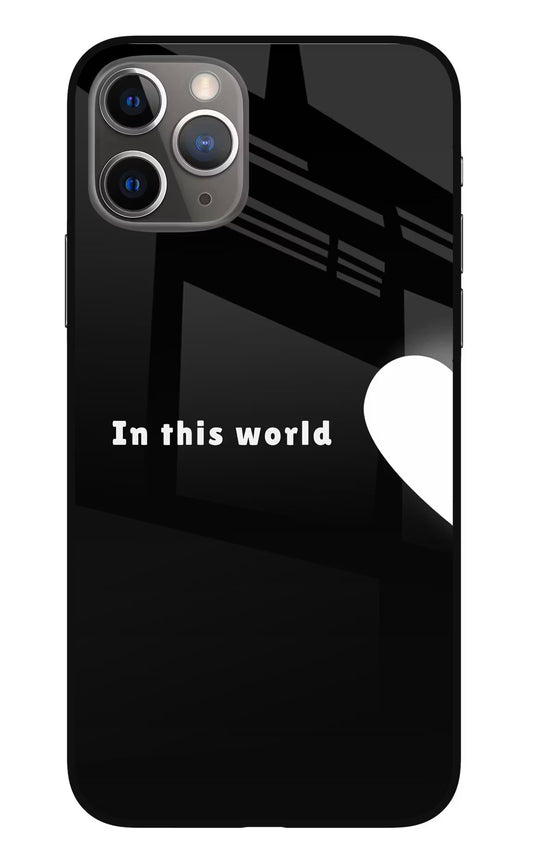 This World iPhone 11 Pro Glass Case