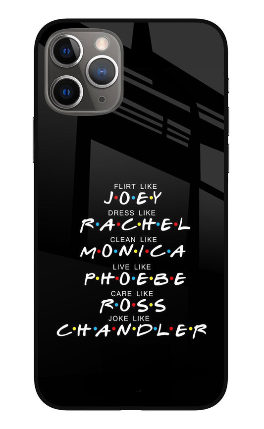 FRIENDS Character iPhone 11 Pro Max Glass Case