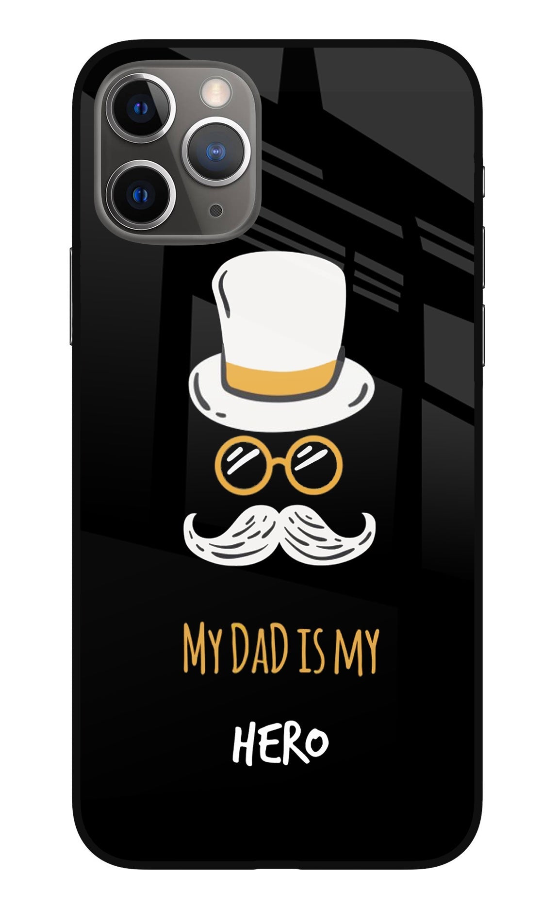 My Dad Is My Hero iPhone 11 Pro Max Glass Case
