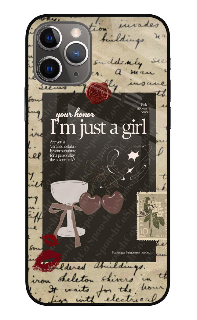 I am just a girl iPhone 11 Pro Max Glass Case