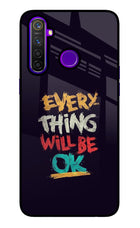 Everything Will Be Ok Realme 5 Pro Glass Case Back Cover by Casekaro